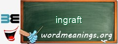 WordMeaning blackboard for ingraft